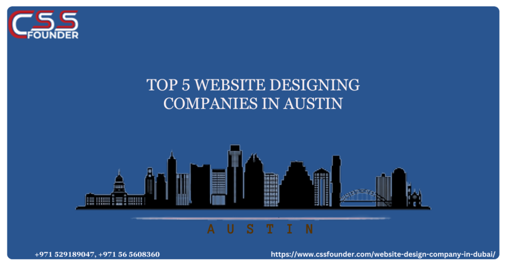 Top 5 Website Designing Companies in Austin