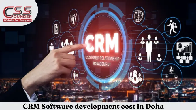 CRM Software development cost in Doha