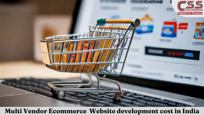 Multi Vendor Ecommerce Website development cost in India
